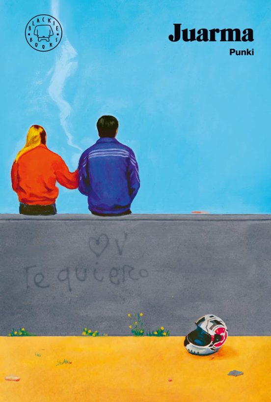 Juarma, Beatriz Lobo (ilustratzailea): Punki (Hardcover, Gaztelania language, 2023, Blackie Books)