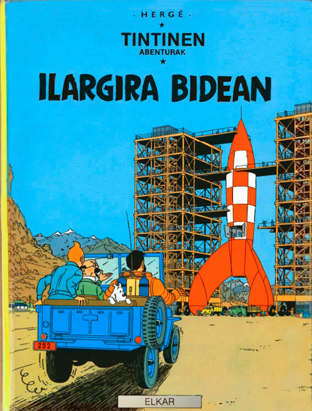 Hergé, Patxi Apalategi: Ilargira bidean (Hardcover, euskara language, 1986, Elkar)
