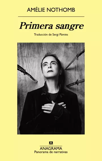 Amélie Nothomb, Sergi Pàmies (itzultzailea): Primera sangre (Paperback, Gaztelania language, 2023, Anagrama)