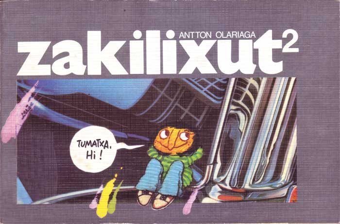 Antton Olariaga Aranburu: Zakilixut 2 (Paperback, Euskara language, Hordago)