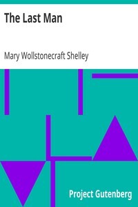 Title page of The Last Man by Mary Wollstonecraft Shelley which is available at PG:
https://www.gutenberg.org/ebooks/18247