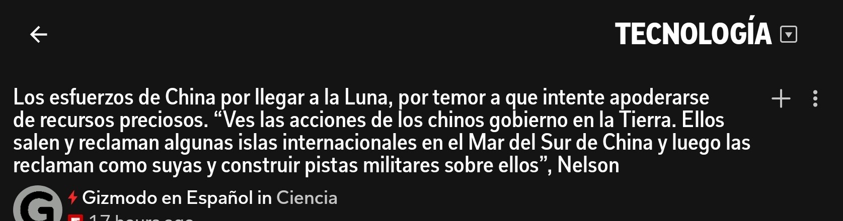 Gizmodo webgunearen gaztelerazko bertsioak adimen artifizialak idatzitako titularra: Los esfuerzos de China por llegar a la Luna, por temor a que intente apoderarse de recursos preciosos. “Ves las acciones de los chinos gobierno en la Tierra. Ellos salen y reclaman algunas islas internacionales en el Mar del Sur de China y luego las reclaman como suyas y construir pistas militares sobre ellos”, Nelson dicho